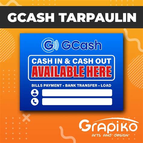 gcash tarpaulin|GCASH Cash in and Cash out Tarpaulin (Cod Available!) 8x12.